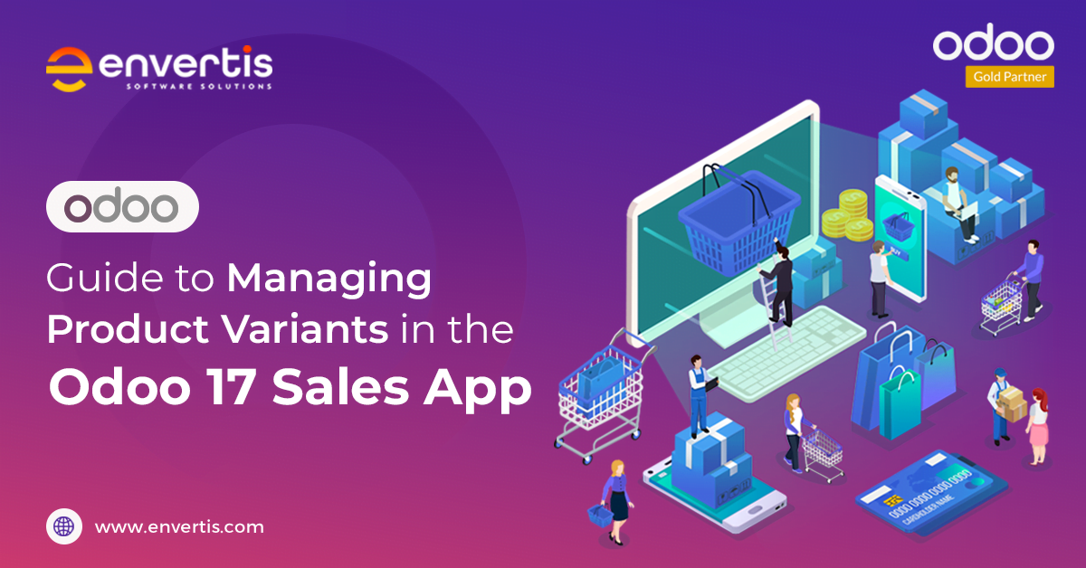 Guide to Managing Product Variants in the Odoo 17 Sales App