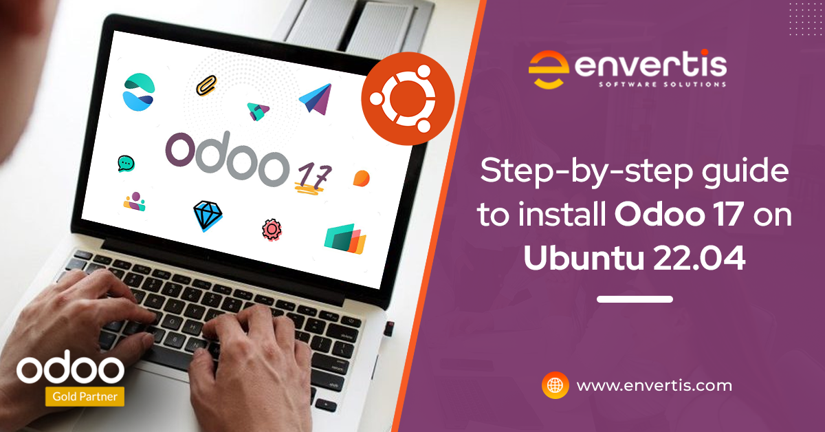 Step-by-step guide to install Odoo 17 on Ubuntu 22.04
