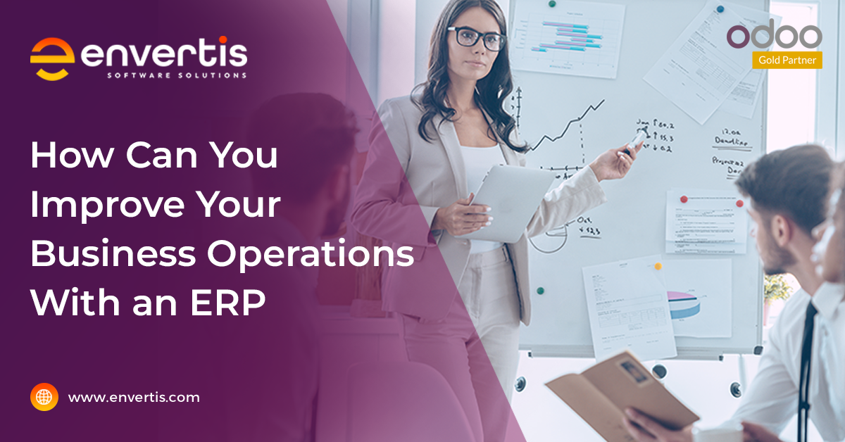 What is ERP and How Does it Improve Business Operations