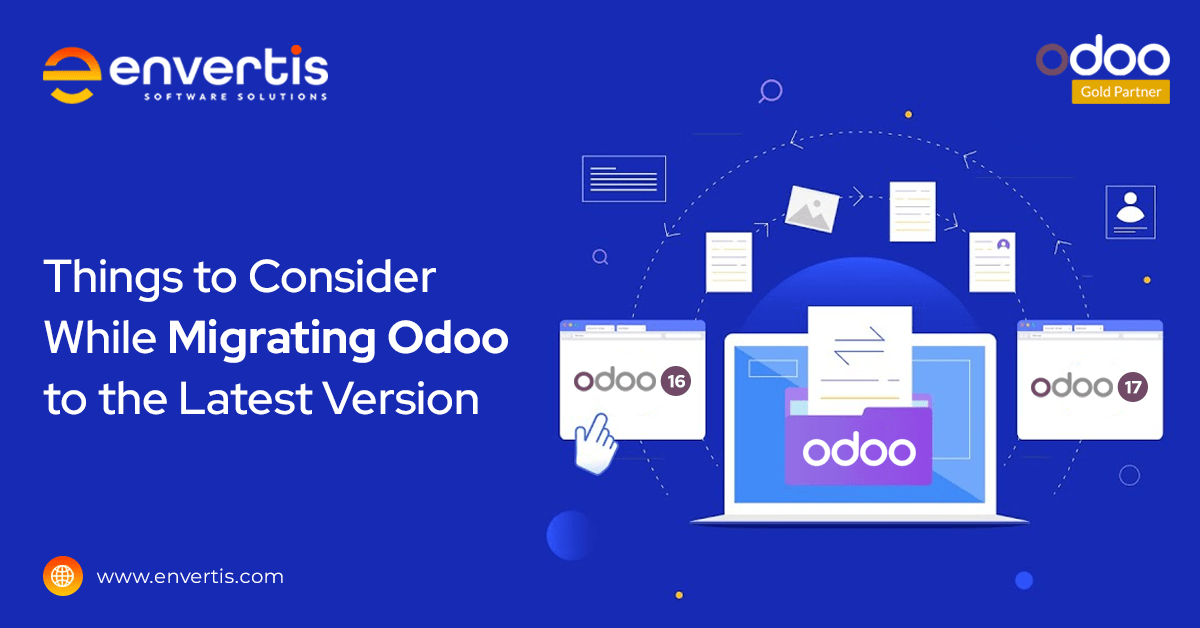 Things to Consider while Migrating Odoo to the Latest Version