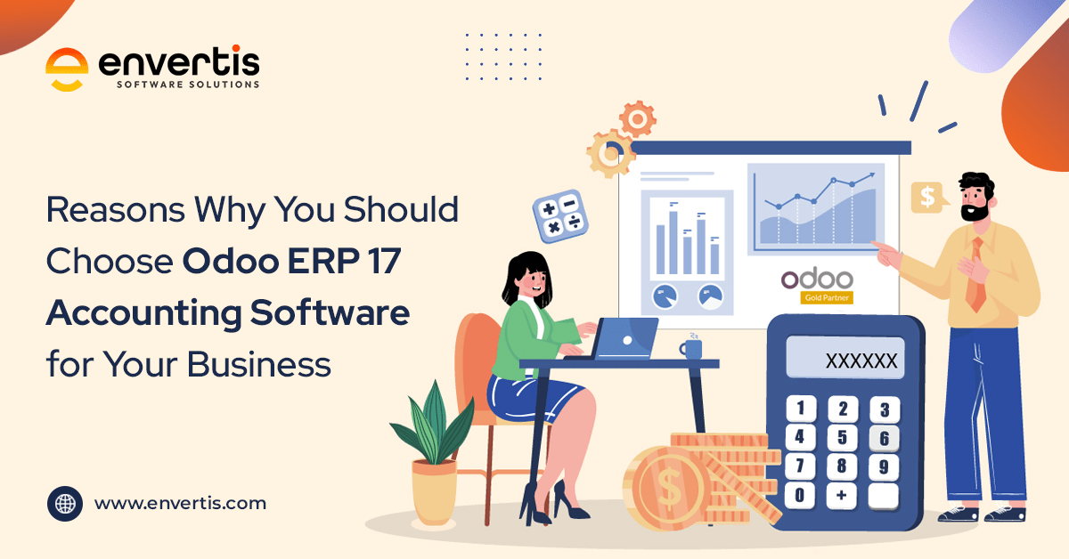 Reasons Why You Should Choose Odoo ERP 17 Accounting Software for Your Business