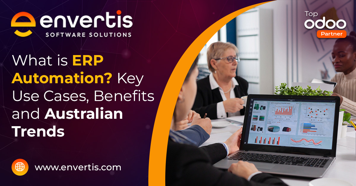 What is ERP Automation? Key Use Cases, Benefits and Australian Trends