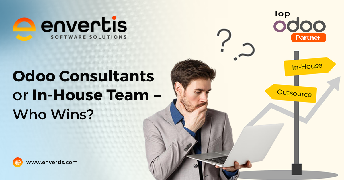 Odoo Consulting Services vs In-House ERP Teams: What Drives Business Growth Faster