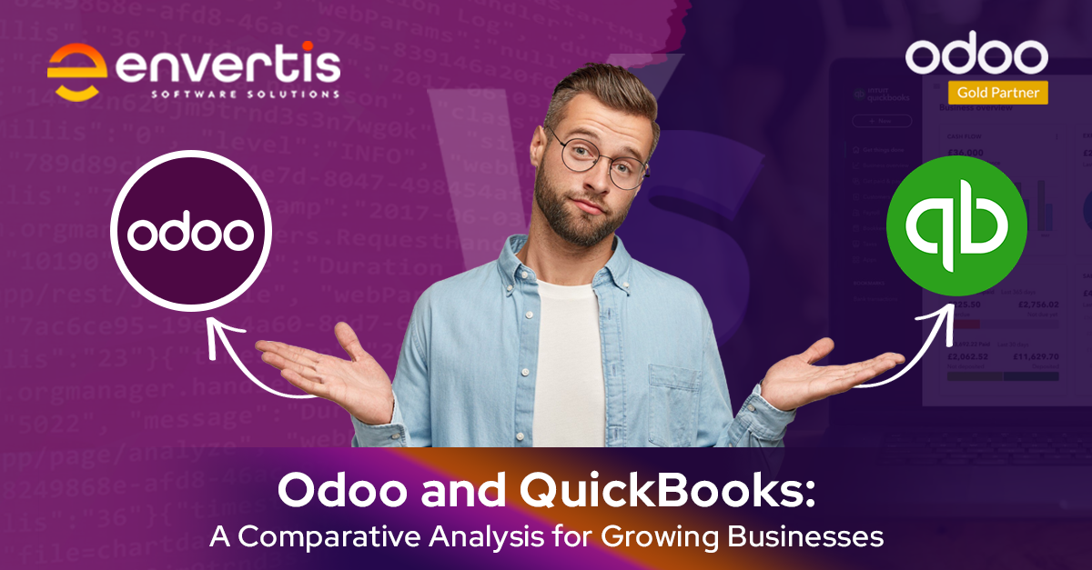 Odoo and QuickBooks: A Comparative Analysis for Growing Businesses