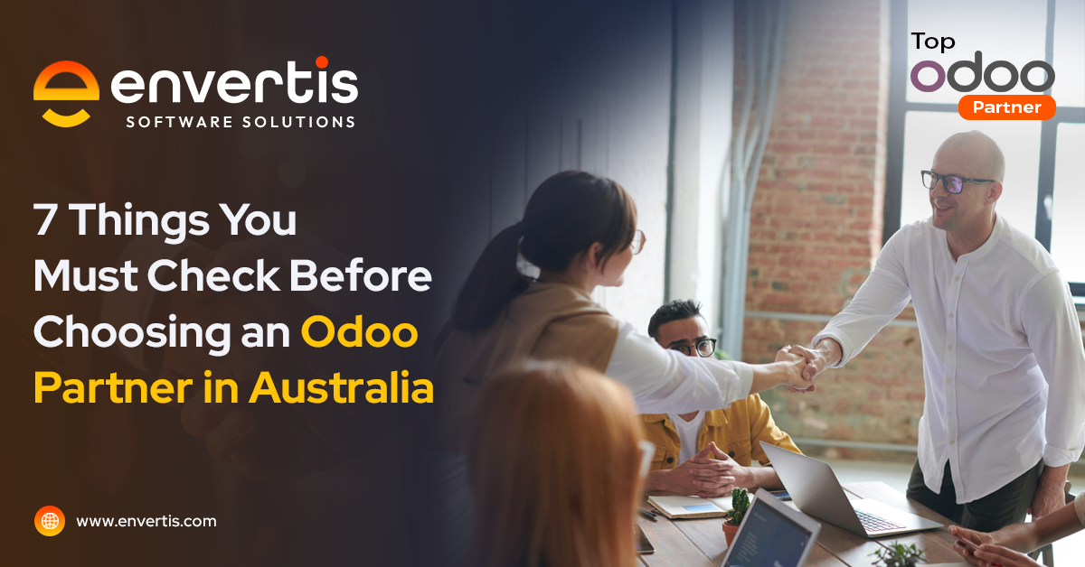7 Things You Must Check Before Choosing an Odoo Partner in Australia